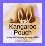 Cover of "The Kangaroo Pouch: A story about surrogacy for young children." It is an illustration of a kangaroo baby peeking out of a pouch.